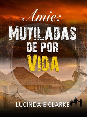 cover image of Amie Mutiladas de por vida